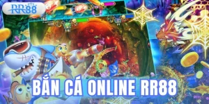 Bắn Cá Online RR88