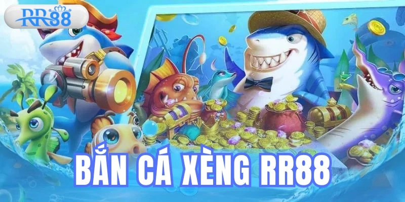 Bắn Cá Xèng