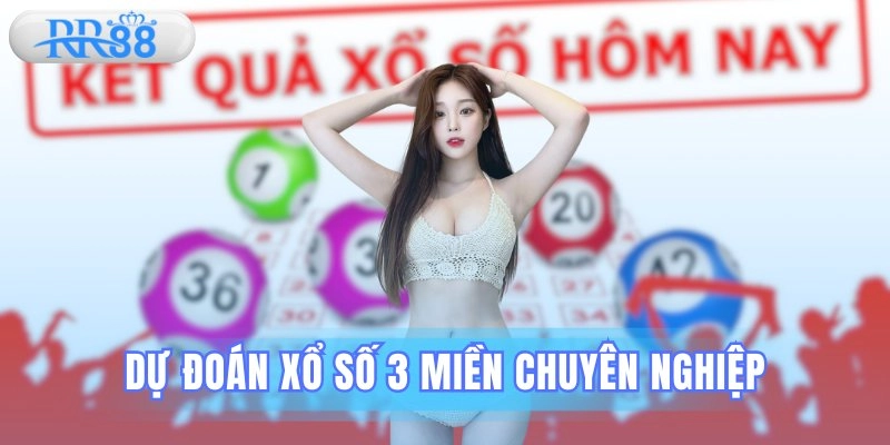 dự đoán xổ số 3 miền