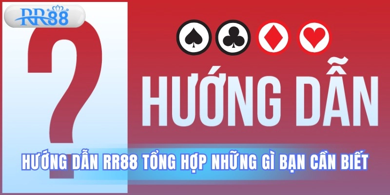 hướng dẫn RR88