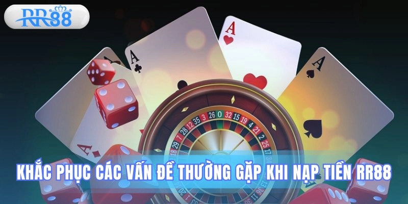 Nạp tiền RR88
