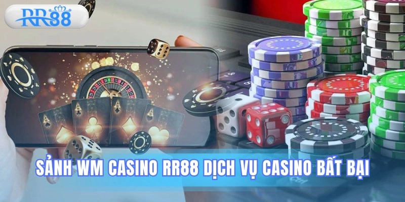 WM Casino RR88