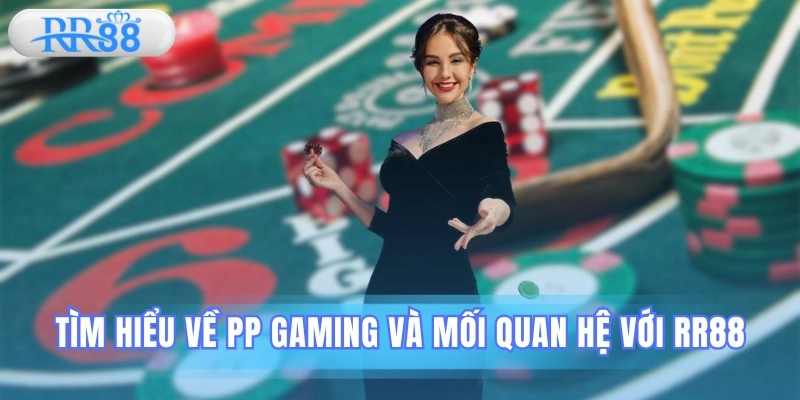 PP Gaming RR88